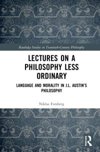 Book Cover for Lectures on a Philosophy Less Ordinary by Niklas Forsberg