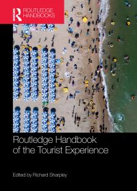 Book Cover for Routledge Handbook of the Tourist Experience by Richard Sharpley