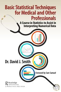 Book Cover for Basic Statistical Techniques for Medical and Other Professionals by David J Smith