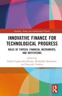 Book Cover for Innovative Finance for Technological Progress by Farhad TaghizadehHesary