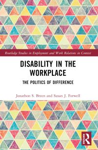 Book Cover for Disability in the Workplace by Jonathon S Breen, Susan J Forwell