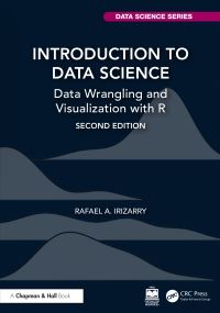 Book Cover for Introduction to Data Science by Rafael A Irizarry
