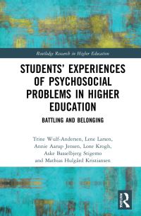Book Cover for Students' Experiences of Psychosocial Problems in Higher Education by Trine WulfAndersen