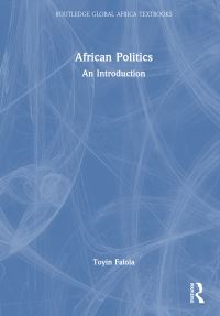 Book Cover for African Politics by Toyin Falola