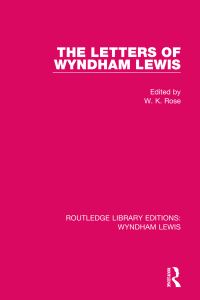 Book Cover for The Letters of Wyndham Lewis by Wyndham Lewis