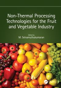 Book Cover for Non-Thermal Processing Technologies for the Fruit and Vegetable Industry by M Selvamuthukumaran