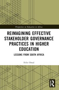 Book Cover for Reimagining Effective Stakeholder Governance Practices in Higher Education by Felix Omal