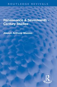 Book Cover for Renaissance & Seventeenth-Century Studies by Joseph Anthony Mazzeo