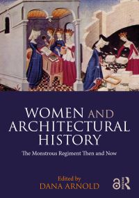 Book Cover for Women and Architectural History by Dana Arnold
