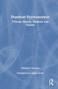 Book Cover for Shandean Psychoanalysis by Françoise Davoine