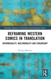 Book Cover for Reframing Western Comics in Translation by Nicolas Martinez