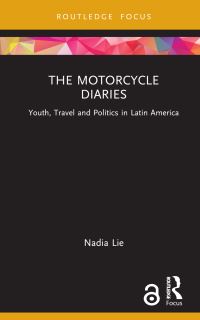 Book Cover for The Motorcycle Diaries by Nadia Lie