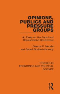 Book Cover for Opinions, Publics and Pressure Groups by Graeme C Moodie, Gerald StuddertKennedy