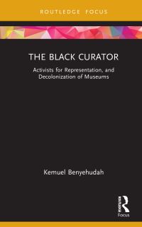 Book Cover for The Black Curator by Kemuel Benyehudah