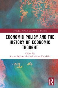 Book Cover for Economic Policy and the History of Economic Thought by S A Drakopoulos, Ioannis Katselidis