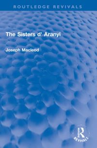 Book Cover for The Sisters D' Aranyi by Joseph Macleod