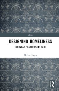 Book Cover for Designing Homeliness by Melisa Duque