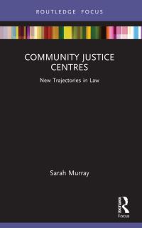 Book Cover for Community Justice Centres by Sarah Murray