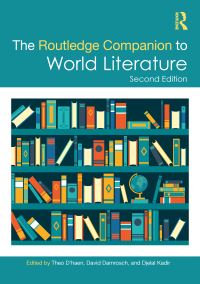 Book Cover for The Routledge Companion to World Literature by Theo d Haen, David Damrosch, Djelal Kadir