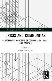 Book Cover for Crisis and Communitas by Dorota Sajewska, Malgorzata Sugiera