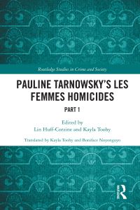 Book Cover for Pauline Tarnowsky's Les Femmes Homicides. Part 1 by Praskovía Nikolaevna Tarnovskaia