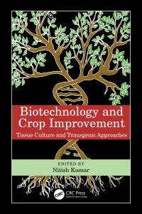 Book Cover for Biotechnology and Crop Improvement by Nitish Kumar