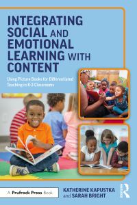 Book Cover for Integrating Social and Emotional Learning With Content by Katherine Kapustka, Sarah Bright