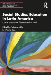 Book Cover for Social Studies Education in Latin America by Sebastián Plá, E Wayne Ross