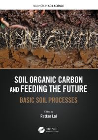 Book Cover for Soil Organic Carbon and Feeding the Future by R Lal