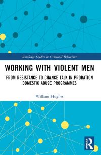 Book Cover for Working With Violent Men by Will Hughes