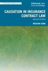 Book Cover for Causation in Insurance Contract Law by Meixian Song