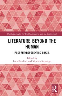 Book Cover for Literature Beyond the Human by Luca Bacchini, Victoria Saramago