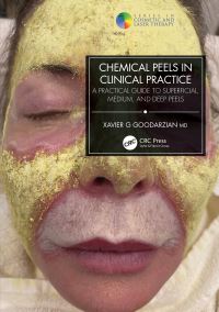 Book Cover for Chemical Peels in Clinical Practice by Xavier G Goodarzian