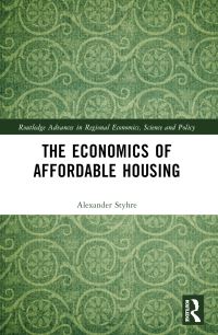 Book Cover for The Economics of Affordable Housing by Alexander Styhre