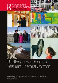 Book Cover for Routledge Handbook of Resilient Thermal Comfort by Fergus Nicol, Hom Bahadur Rijal, Susan Roaf