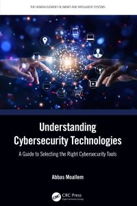 Book Cover for Understanding Cybersecurity Technologies by Abbas Moallem