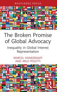 Book Cover for The Broken Promise of Global Advocacy by Marcel Hanegraaff, Arlo Poletti