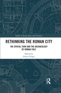 Book Cover for Rethinking the Roman City by Dunia Filippi