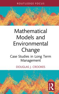 Book Cover for Mathematical Models and Environmental Change by Douglas J Crookes