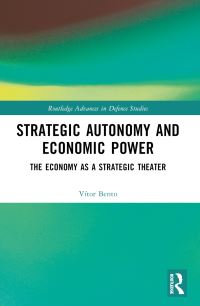 Book Cover for Strategic Autonomy and Economic Power by Vitor Bento