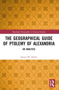 Book Cover for The Geographical Guide of Ptolemy of Alexandria by Duane W Roller