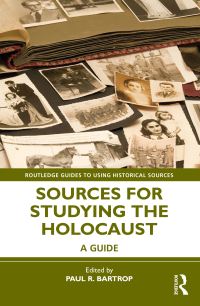 Book Cover for Sources for Studying the Holocaust by Paul R Bartrop