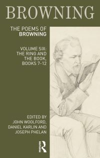 Book Cover for The Poems of Robert Browning. Volume 6 The Ring and the Book, Books 7-12 by Robert Browning