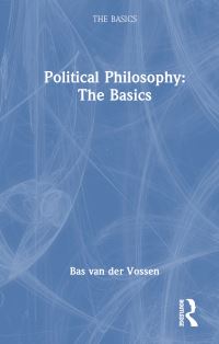 Book Cover for Political Philosophy by Bas Van der Vossen