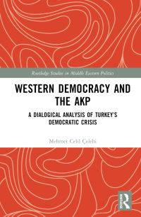 Book Cover for Western Democracy and the AKP by Mehmet Celil Çelebi