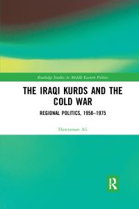 Book Cover for The Iraqi Kurds and the Cold War by Hawraman Ali