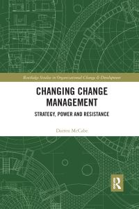Book Cover for Changing Change Management by Darren McCabe