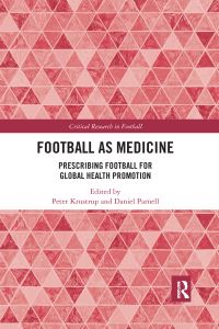 Book Cover for Football as Medicine by Peter Krustrup, Daniel Parnell