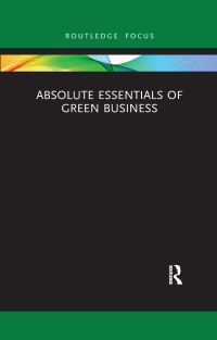 Book Cover for Absolute Essentials of Green Business by Alan Sitkin