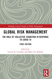 Book Cover for Global Risk Management by Louise K Comfort, Mary Lee Rhodes